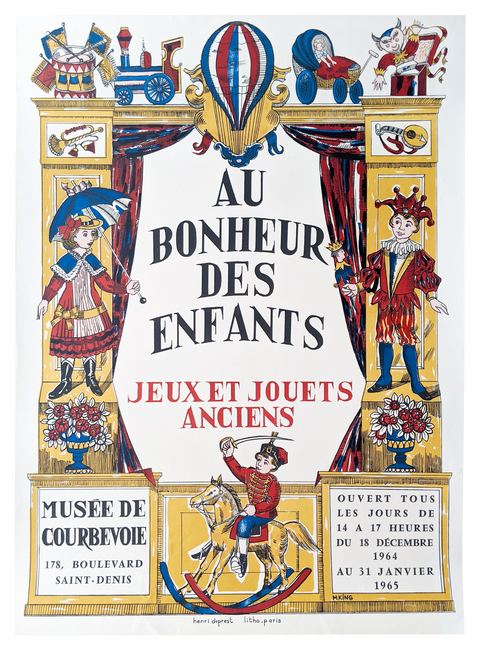 Affiche originale "Au Bonheur Des Enfants" Jouets Anciens - 1964 - par Henri Deprest